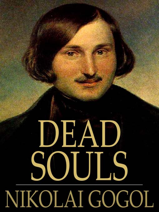 Title details for Dead Souls by Nikolai Gogol - Available